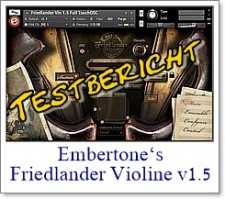 The return of the fiddler - Testbericht Embertone‘s Friedlander Violine v1.5